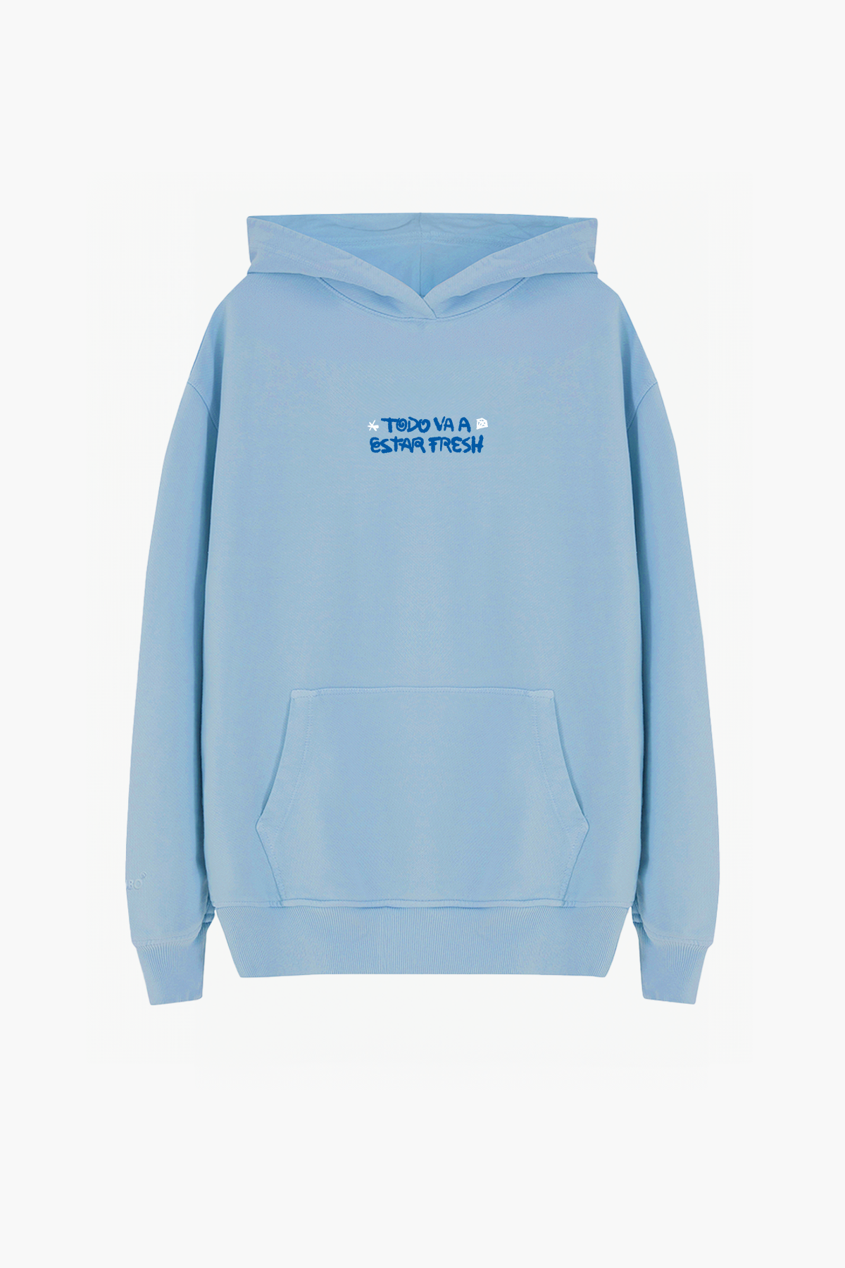 TODO VA ESTAR FRESH HOODIE